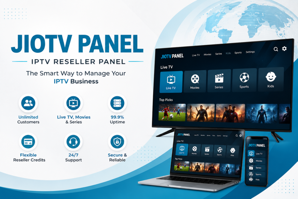 IPTV reseller panel features practical checklist with customer management, subscriptions, reseller credits, and content tools on JioTV Panel.